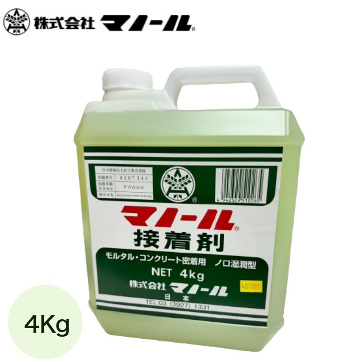 マノール 接着剤 4kg